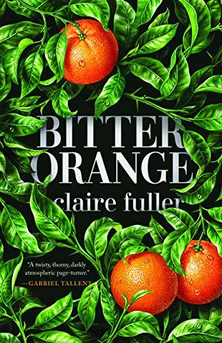 Bitter Orange (Thorndike Press Large Print Reviewers' Choice)