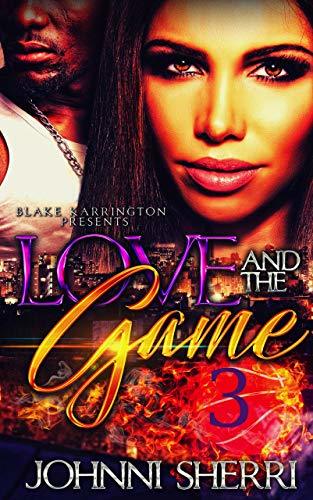 Love And The Game 3 book cover