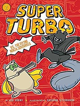Super Turbo vs. the Flying Ninja Squirrels