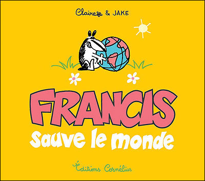 Francis Blaireau Farceur book cover 3
