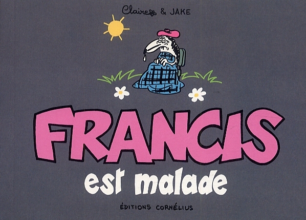 Francis Est Malade book cover