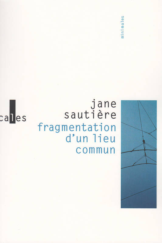 Fragmentation d'un lieu commun by Jane Sautière Goodreads