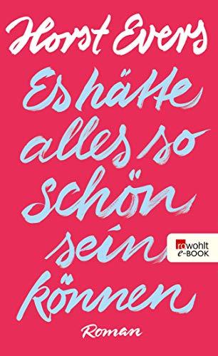Es hätte alles so schön sein können