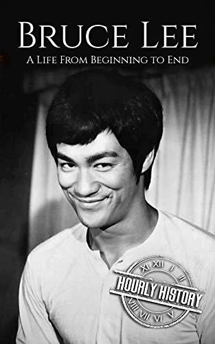 Bruce Lee: A Life From Beginning to End