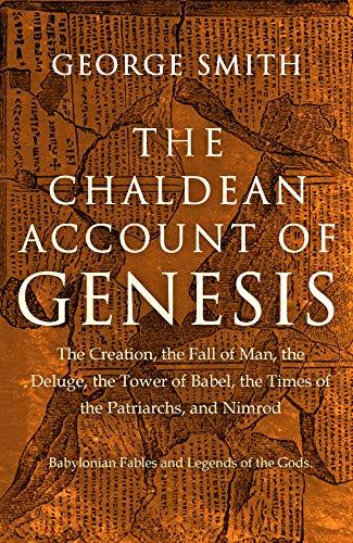 The Chaldean Account of Genesis