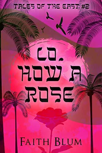 Lo, How a Rose book cover