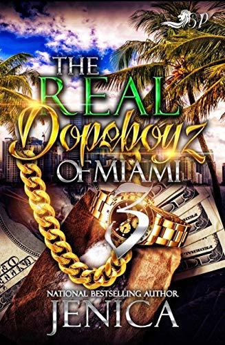The Real Dopeboyz of Miami 3 book cover