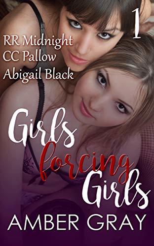 Girls Forcing Girls book cover