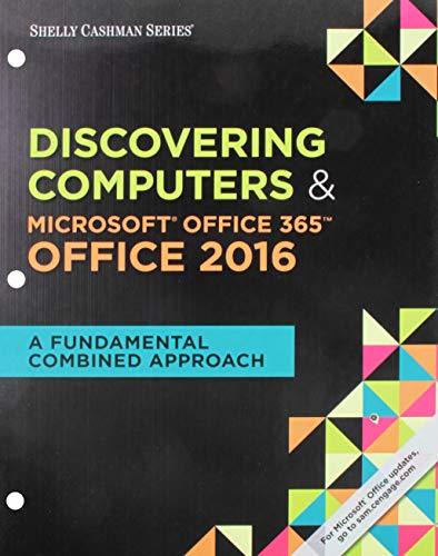 Discovering Computers & Microsoft Office 365 & Office 2016: A ...