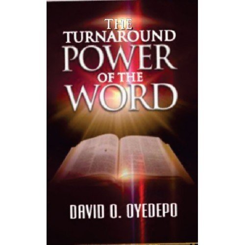 The Turnaround Power Of The Word