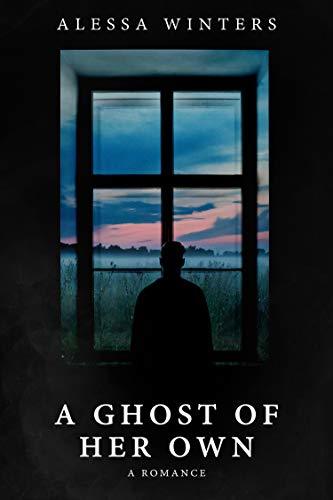 A Ghost of Her Own