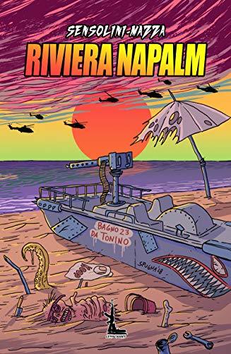 Riviera Napalm