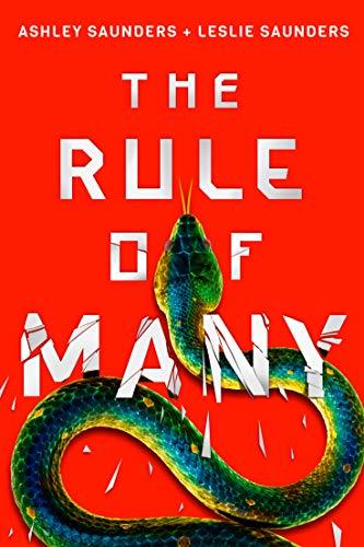 The Rule of Many (The Rule of One, #2)