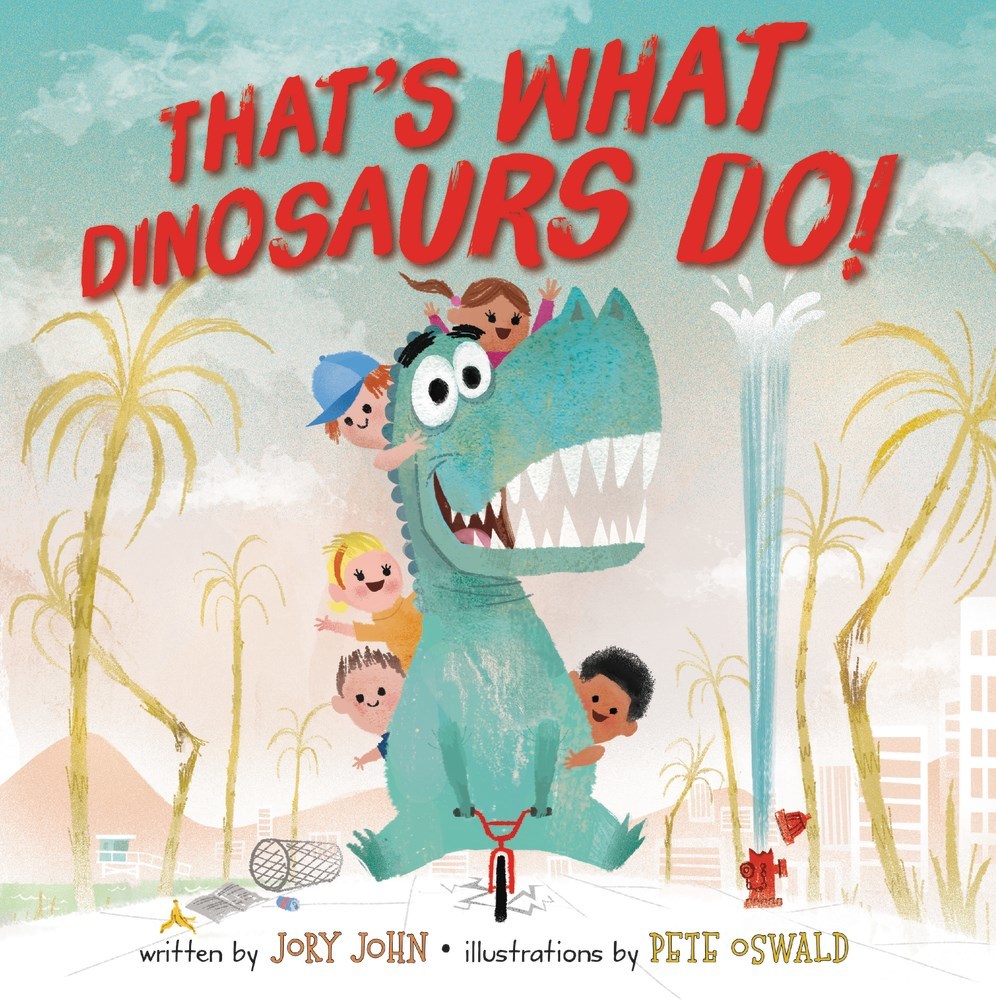 That's What Dinosaurs Do