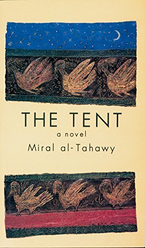 The Tent: A Novel