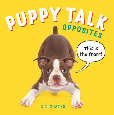 Puppy Talk: Opposites