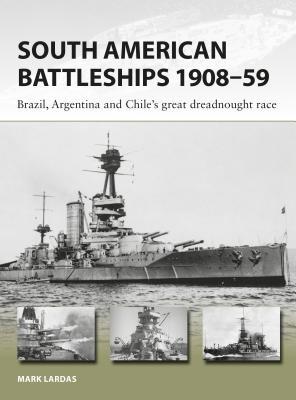 South American Battleships 1908-59 book cover