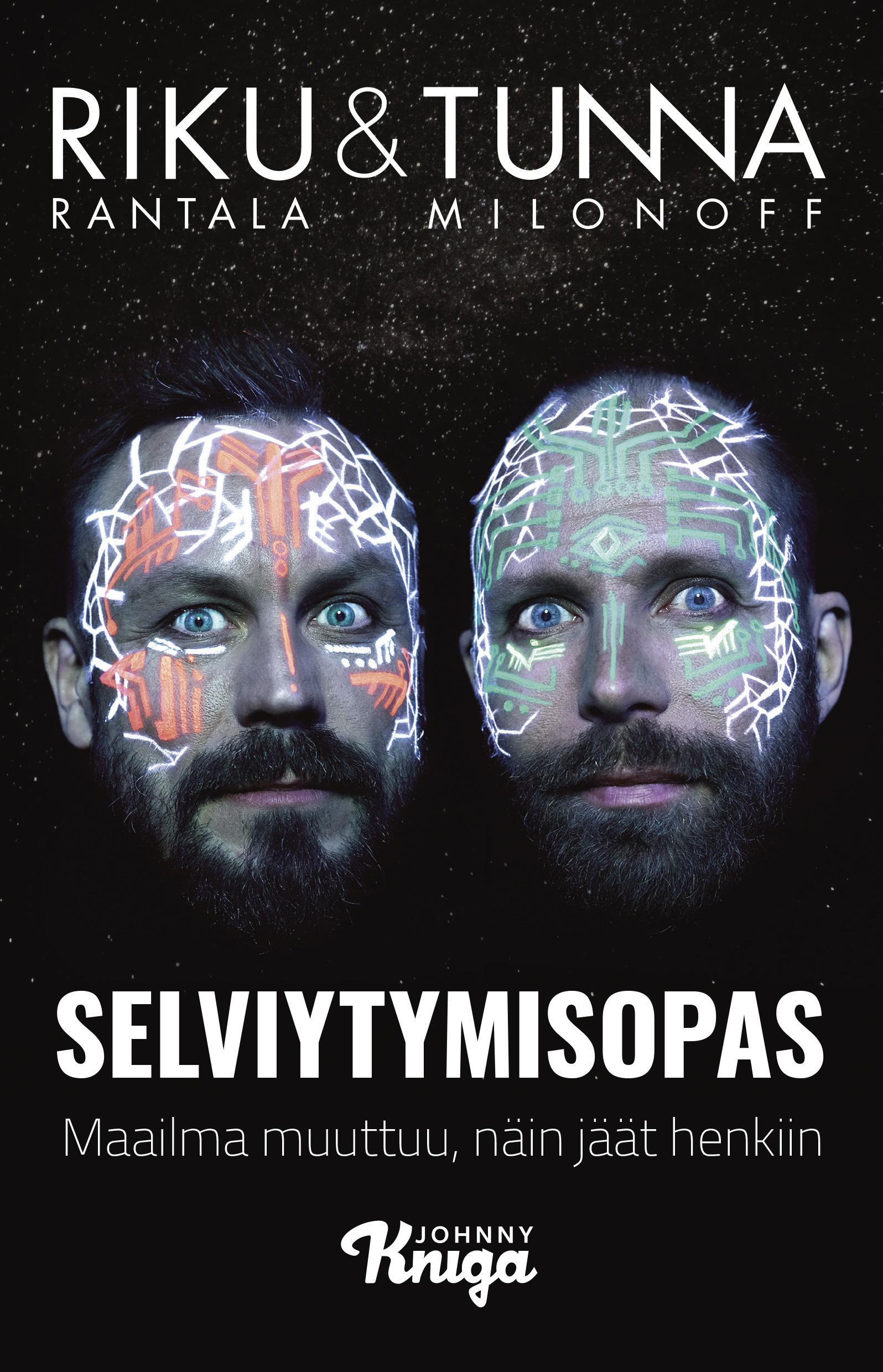 Selviytymisopas - Maailma muuttuu, näin jäät henkiin book cover
