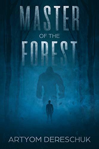 Master of the Forest