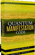 The Quantum Manifestation Code