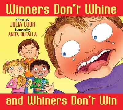 Winners Don't Whine and Whiners Don't Win book cover