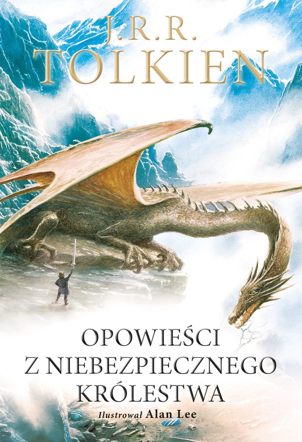 Opowieści z Niebezpiecznego Królestwa (wersja ilustrowana)