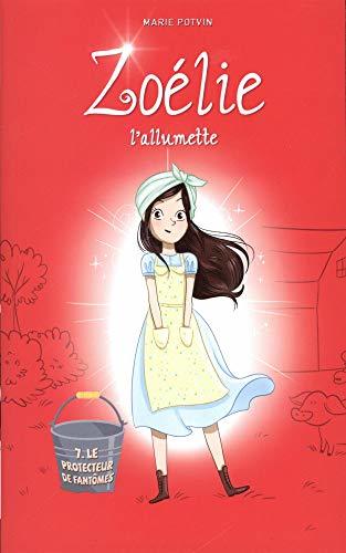 Zo�lie l'allumette 07 book cover