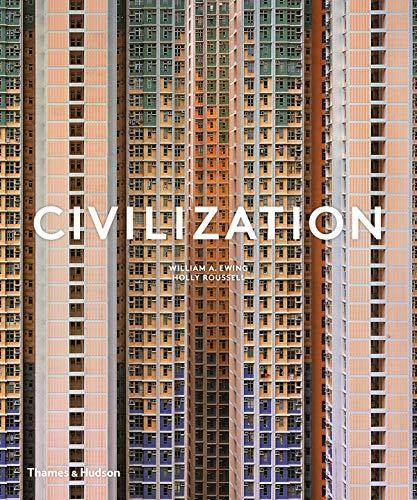週刊誌 Civilization: Wie wir heute leben Civilization: The Way We Live Now by William A. Ewing