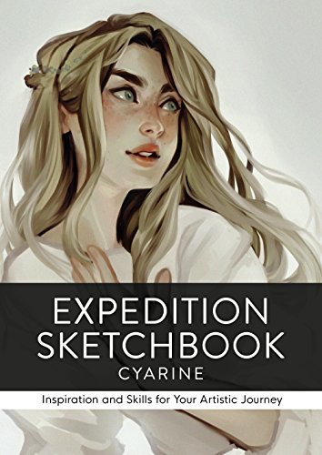 Expedition Sketchbook: Inspiration and Skills for Your Artistic Journey