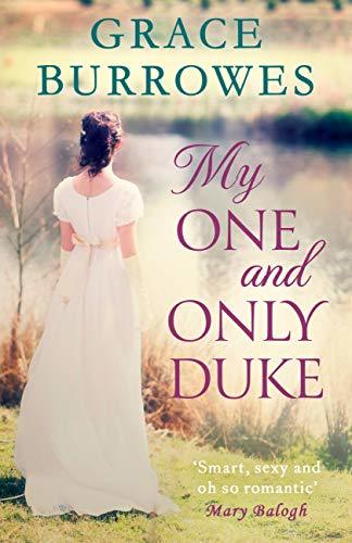 My One and Only Duke (Dukes in Disgrace, #1)