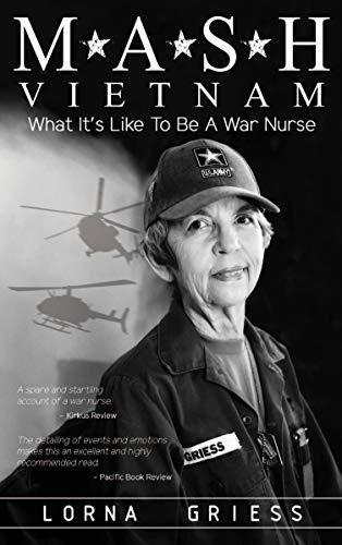 M*A*S*H Vietnam: What it's like to be a war nurse