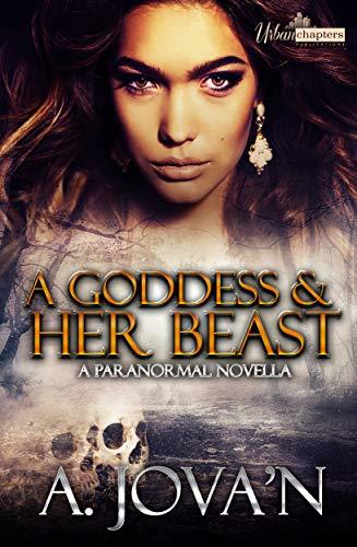 A Goddess And Her Beast book cover