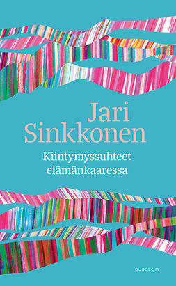 Kiintymyssuhteet elämänkaaressa book cover