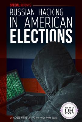 Russian Hacking in American Elections book cover