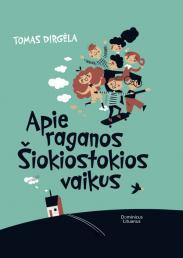 Apie raganos Šiokiostokios vaikus