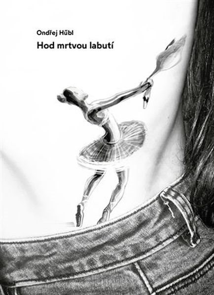Hod mrtvou labutí book cover