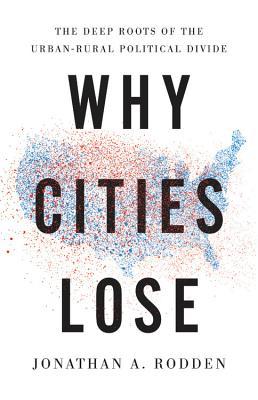 Why Cities Lose book cover