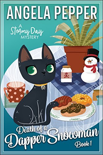 Death of a Dapper Snowman (Stormy Day Mystery #1)