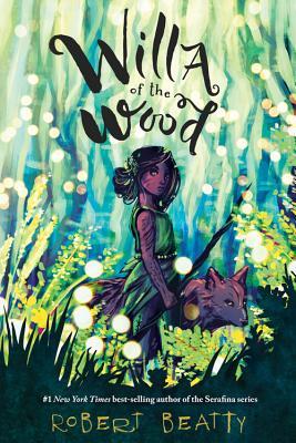 Willa of the Wood (Willa, #1)