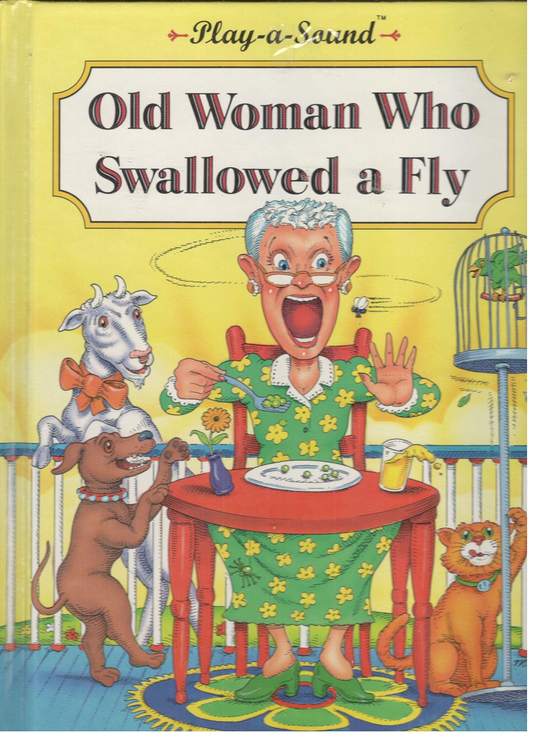Old Woman Who Swallowed a Fly by Michael Carroll Goodreads Old Woman Who Swallowed a Fly by Michael Carroll Goodreads