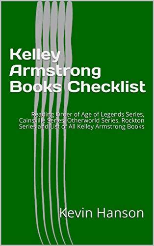 Kelley Armstrong Books Checklist: Reading Order of Age of Legends ...