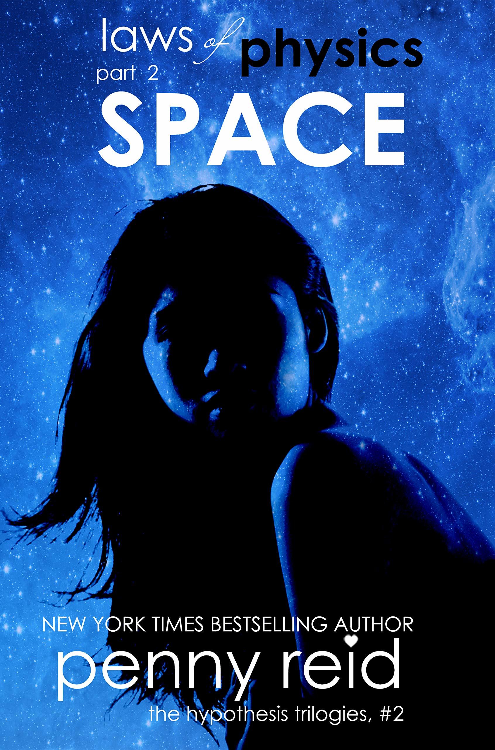 Space (Laws of Physics, #2; Hypothesis, #2.2)