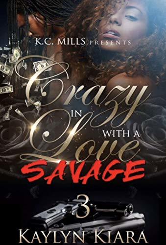 Crazy In Love With A Savage 3 book cover
