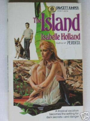 The Island by Isabelle Holland | Goodreads