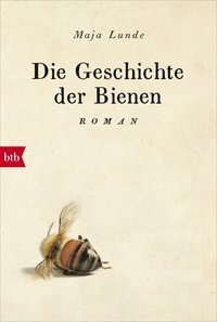 Die Geschichte der Bienen (Klimakvartetten #1)