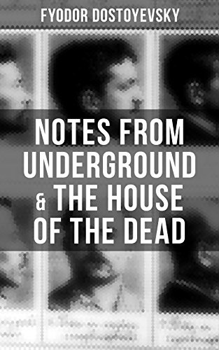 Notes from Underground & The House of the Dead book cover