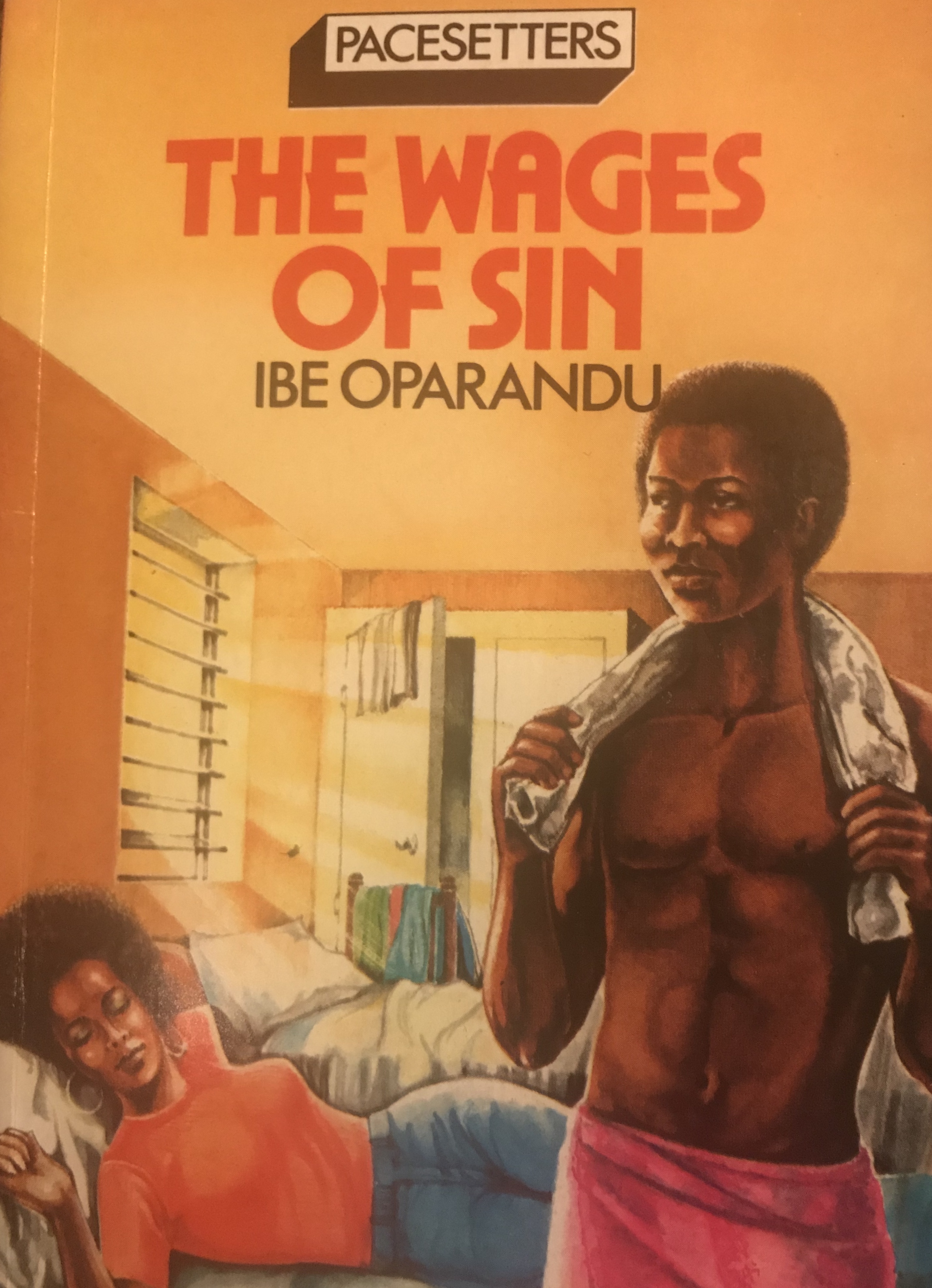 Wages of Sin by Ibe Oparandu Goodreads