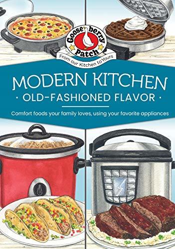 Modern Kitchen, Old-Fashioned Flavors book cover