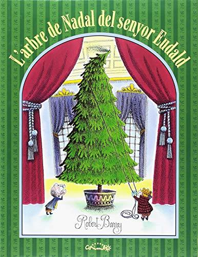 L'ARBRE DE NADAL DEL SENYOR EUDALD