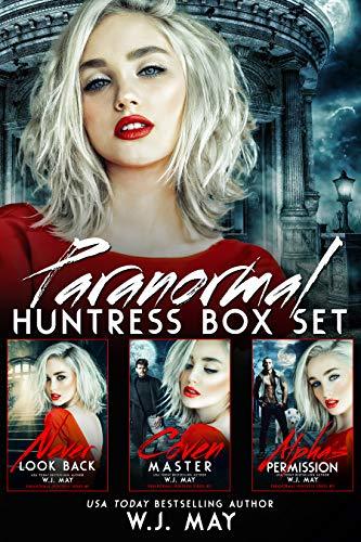 Paranormal Huntress BOX SET #1-3: Fairy Fantasy Time Travel